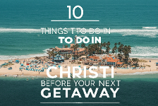 things to do in corpus christi